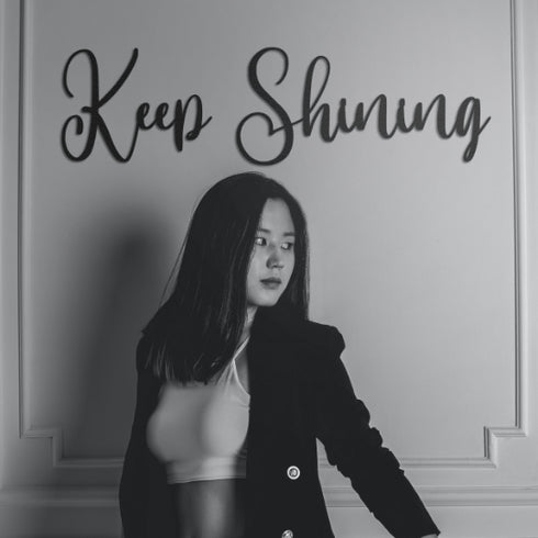Keep Shinning - Metal Wall Art