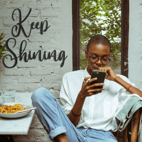 Keep Shinning - Metal Wall Art