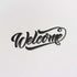 Welcome - Metal Wall Art